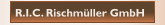 R.I.C. Rischmüller GmbH